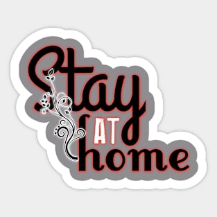 Stay At home Sticker